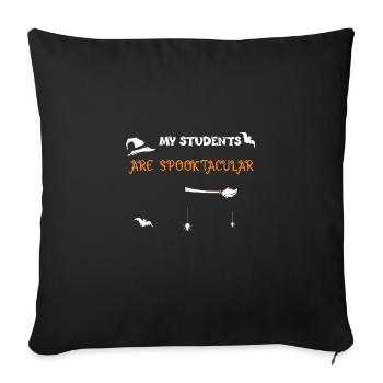 My Students are Spooktacular - Sofa pillowcase 17,3'' x 17,3'' (45 x 45 cm) - black - Front