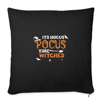 It's Hocus Pocus Time Witches - Sofakissenbezug 45 x 45 cm - Schwarz - Vorne