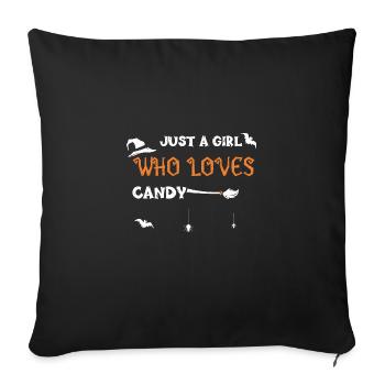Just A Girl Who Loves Candy - Sofakissenbezug 45 x 45 cm - Schwarz - Vorne