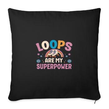 Rollerskater Party Loops Are My Superpower Gift - Sofakissenbezug 45 x 45 cm - Schwarz - Vorne