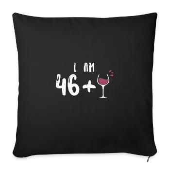 J’ai 46 +1 - 47e anniversaire - Housse de coussin décorative 45 x 45 cm - noir - Devant