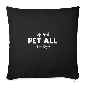 Life Goal Pet All The Dogs - Dogs - Sofa pillowcase 17,3'' x 17,3'' (45 x 45 cm) - black - Front