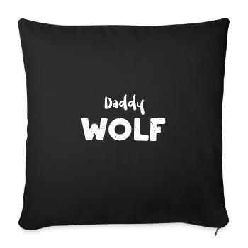 Daddy Wolf - Wolf - Sofakissenbezug 45 x 45 cm - Schwarz - Vorne