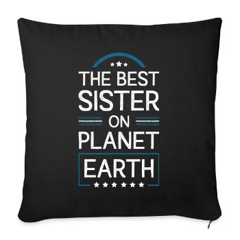 Best Sister Saying - Sofa pillowcase 17,3'' x 17,3'' (45 x 45 cm) - black - Front