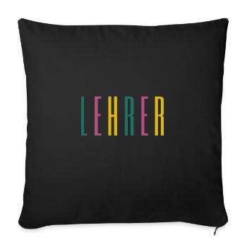 Lehrer - Schule, Beruf, Klassenzimmer - Sofakissenbezug 45 x 45 cm - Schwarz - Vorne