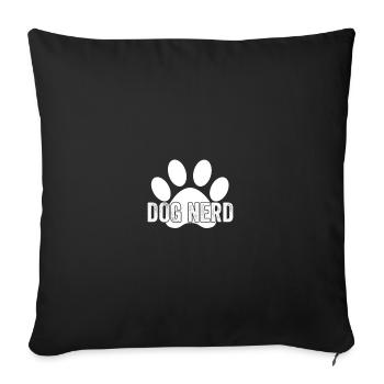 Dog Funny - Dog Nerd - Sofa pillowcase 17,3'' x 17,3'' (45 x 45 cm) - black - Front
