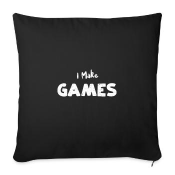 I Make Games - Employee - Sofa pillowcase 17,3'' x 17,3'' (45 x 45 cm) - black - Front