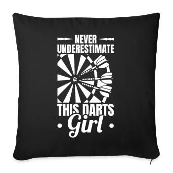Never underestimate this darter girl - Sofa pillowcase 17,3'' x 17,3'' (45 x 45 cm) - black - Front