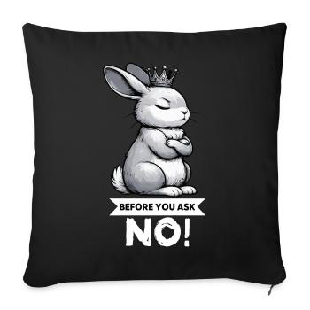 Before You Ask Rabbit Bunny Bunny Long Eared Rodent - Sofa pillowcase 17,3'' x 17,3'' (45 x 45 cm) - black - Front