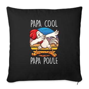 Dabbing Papa Poule Papa Cool Fête des Pères - Housse de coussin décorative 45 x 45 cm - noir - Devant