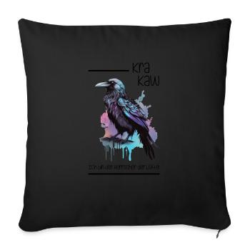 Rabe Kra Kaw Ich Bin Der Herrscher Der Lüfte - Sofakissenbezug 45 x 45 cm - Schwarz - Vorne