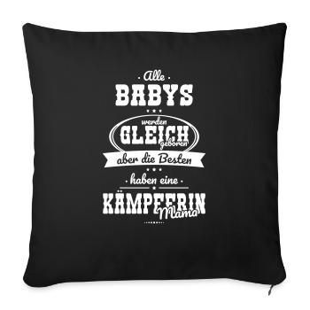 Same Babies The Best Have A Fighter Mom - Sofa pillowcase 17,3'' x 17,3'' (45 x 45 cm) - black - Front