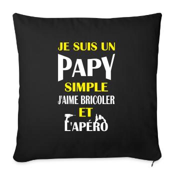 Je suis un papy simple j'aime bricoler et l'apéro - Housse de coussin décorative 45 x 45 cm - noir - Devant