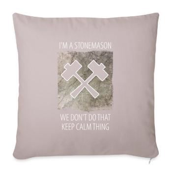 Stonemason Stone Sculptor Saying - Sofa pillowcase 17,3'' x 17,3'' (45 x 45 cm) - light taupe - Front
