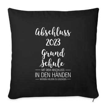 Grundschule Abschluss 2023 Gymnasium Geschenk - Sofakissenbezug 45 x 45 cm - Schwarz - Vorne