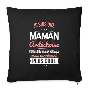 Maman Ardéchoise comme maman normale plus cool - Housse de coussin décorative 45 x 45 cm - noir - Devant