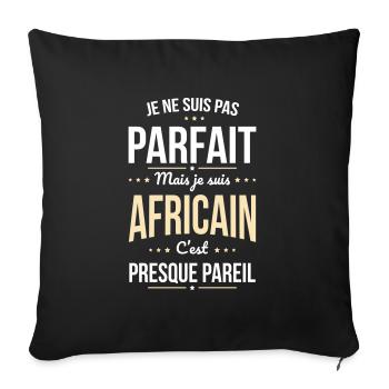 Je ne suis pas parfait mais je suis Africain - Housse de coussin décorative 45 x 45 cm - noir - Devant