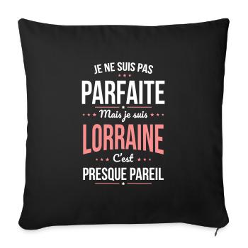 Je ne suis pas parfaite mais je suis Lorraine - Housse de coussin décorative 45 x 45 cm - noir - Devant