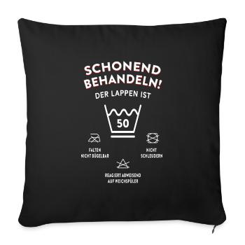 Schonend Behandeln der Lappen ist 50 - Sofakissenbezug 45 x 45 cm - Schwarz - Vorne