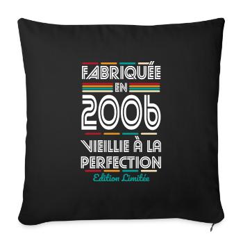 Anniversaire 18 ans - Fabriquée en 2006 - Housse de coussin décorative 45 x 45 cm - noir - Devant