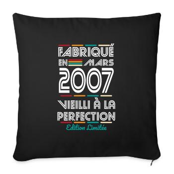 18th Birthday - Made in March 2007 - Sofa pillowcase 17,3'' x 17,3'' (45 x 45 cm) - black - Front