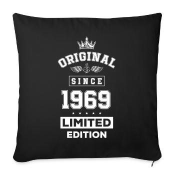 1969 limited edition birthday - Sofa pillowcase 17,3'' x 17,3'' (45 x 45 cm) - black - Front