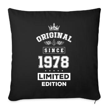 1978 limited edition birthday - Sofa pillowcase 17,3'' x 17,3'' (45 x 45 cm) - black - Front