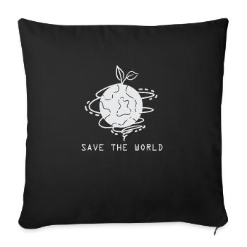 Save the World - Sofakissenbezug 45 x 45 cm - Schwarz - Vorne