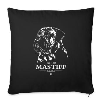 Mastiff Mom Dog Dog Wilsigns - Sofa pillowcase 17,3'' x 17,3'' (45 x 45 cm) - black - Front