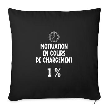 motivation en cours de chargement - Housse de coussin décorative 45 x 45 cm - noir - Devant