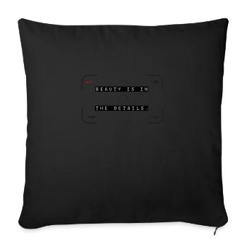 La beauté est dans les détails - Housse de coussin décorative 45 x 45 cm - noir - Devant