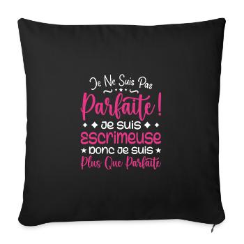 Une Escrimeuse plus que parfaite, métier de rêve - Housse de coussin décorative 45 x 45 cm - noir - Devant