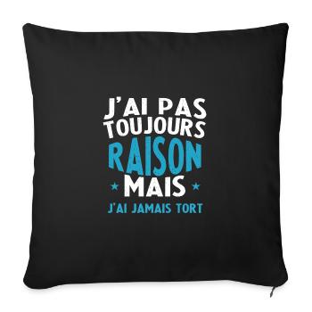 I'm not always right but I'm wrong - Sofa pillowcase 17,3'' x 17,3'' (45 x 45 cm) - black - Front