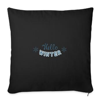 Hello Winter - Winter Welcome - Sofa pillowcase 17,3'' x 17,3'' (45 x 45 cm) - black - Front