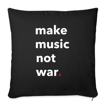 Musique faire de la musique pas la guerre cadeau - Housse de coussin décorative 45 x 45 cm - noir - Devant