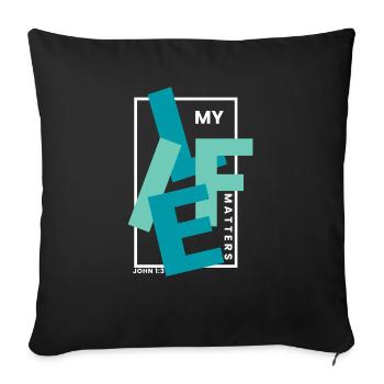 Mein Leben zählt - Christian Clothing - Sofakissenbezug 45 x 45 cm - Schwarz - Vorne