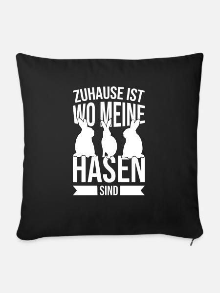 Zuhause bei meinen Hasen - Sofakissenbezug 45 x 45 cm - Schwarz