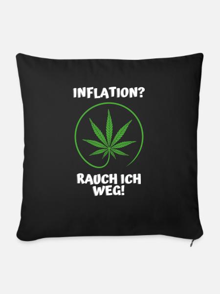 Inflation? Rauch ich weg - Sofakissenbezug 45 x 45 cm - Schwarz