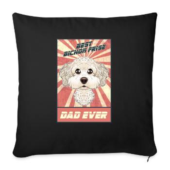 Best Bichon Frise Dad Ever I Bichon Lover - Sofa pillowcase 17,3'' x 17,3'' (45 x 45 cm) - black - Front