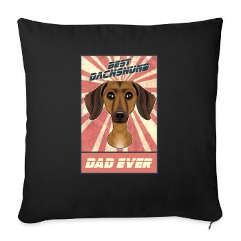 Best Dachshund Dad Ever I Wiener Dog Lover - Sofa pillowcase 17,3'' x 17,3'' (45 x 45 cm) - black - Front