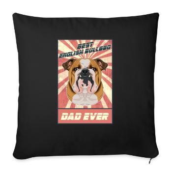 Meilleur père bouledogue anglais de tous les temps I bouledogue anglais - Housse de coussin décorative 45 x 45 cm - noir - Devant