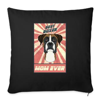 Best Boxer Mom Ever I Boxer Lover - Sofa pillowcase 17,3'' x 17,3'' (45 x 45 cm) - black - Front