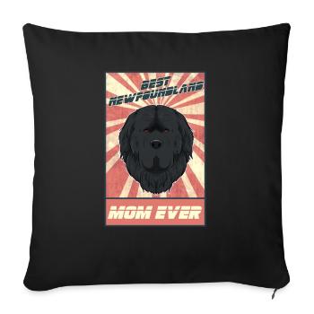 Best Newfoundland Mom Ever I Newfoundland Lover - Sofakissenbezug 45 x 45 cm - Schwarz - Vorne