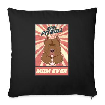Meilleure maman Pitbull Ever I Pitbull Lover - Housse de coussin décorative 45 x 45 cm - noir - Devant