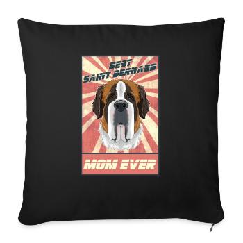 Best Saint Bernard Mom Ever I Saint Bernard Lover - Sofa pillowcase 17,3'' x 17,3'' (45 x 45 cm) - black - Front