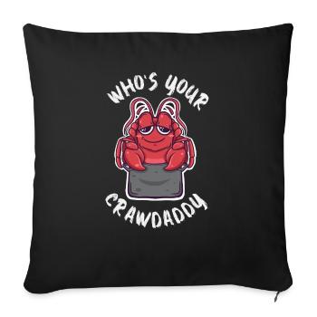 Who's Your Crawdaddy Kawaii Crawfish Boil - Sofakissenbezug 45 x 45 cm - Schwarz - Vorne