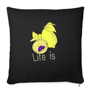 Life is so beautiful ans colorful! - Sofakissenbezug 45 x 45 cm - Schwarz - Vorne