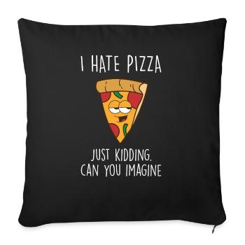 Pizza - Sofa pillowcase 17,3'' x 17,3'' (45 x 45 cm) - black - Front