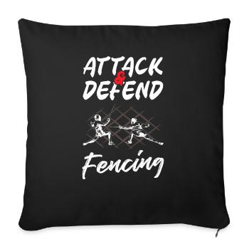 Attack And Defend Fencing - Sofa pillowcase 17,3'' x 17,3'' (45 x 45 cm) - black - Front