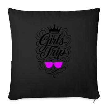 Girls Trip Holiday Travel Girls - Sofa pillowcase 17,3'' x 17,3'' (45 x 45 cm) - black - Front